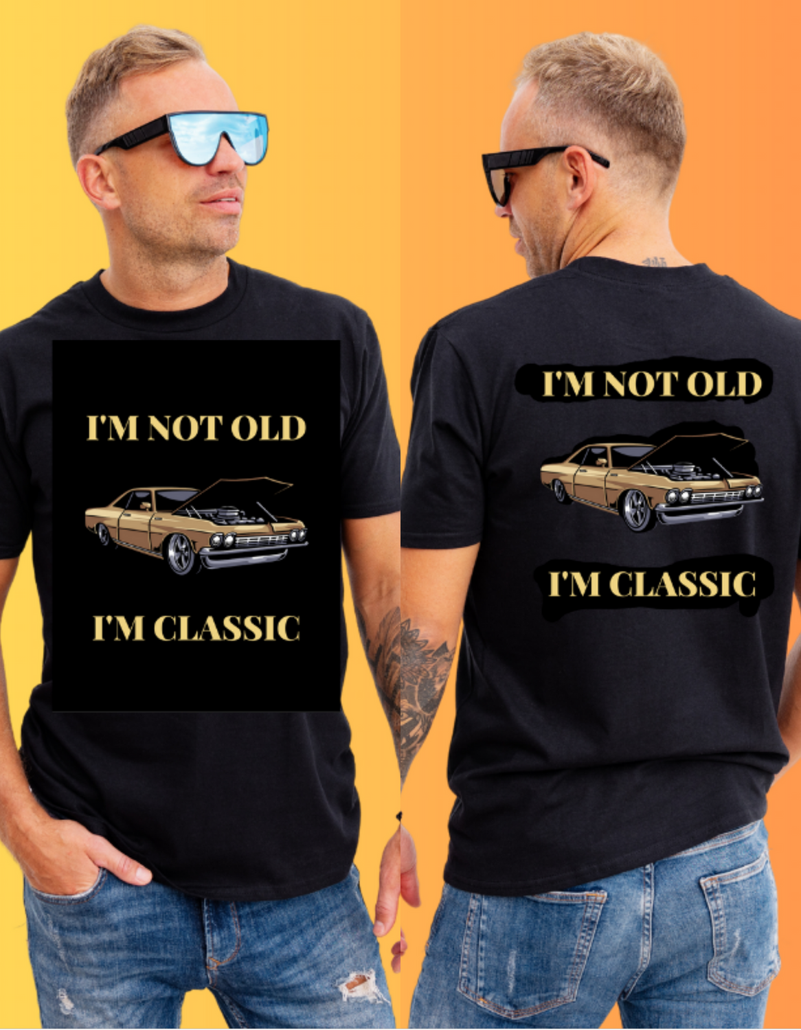 "I'm Not Old, I'm Classic" T-Shirts