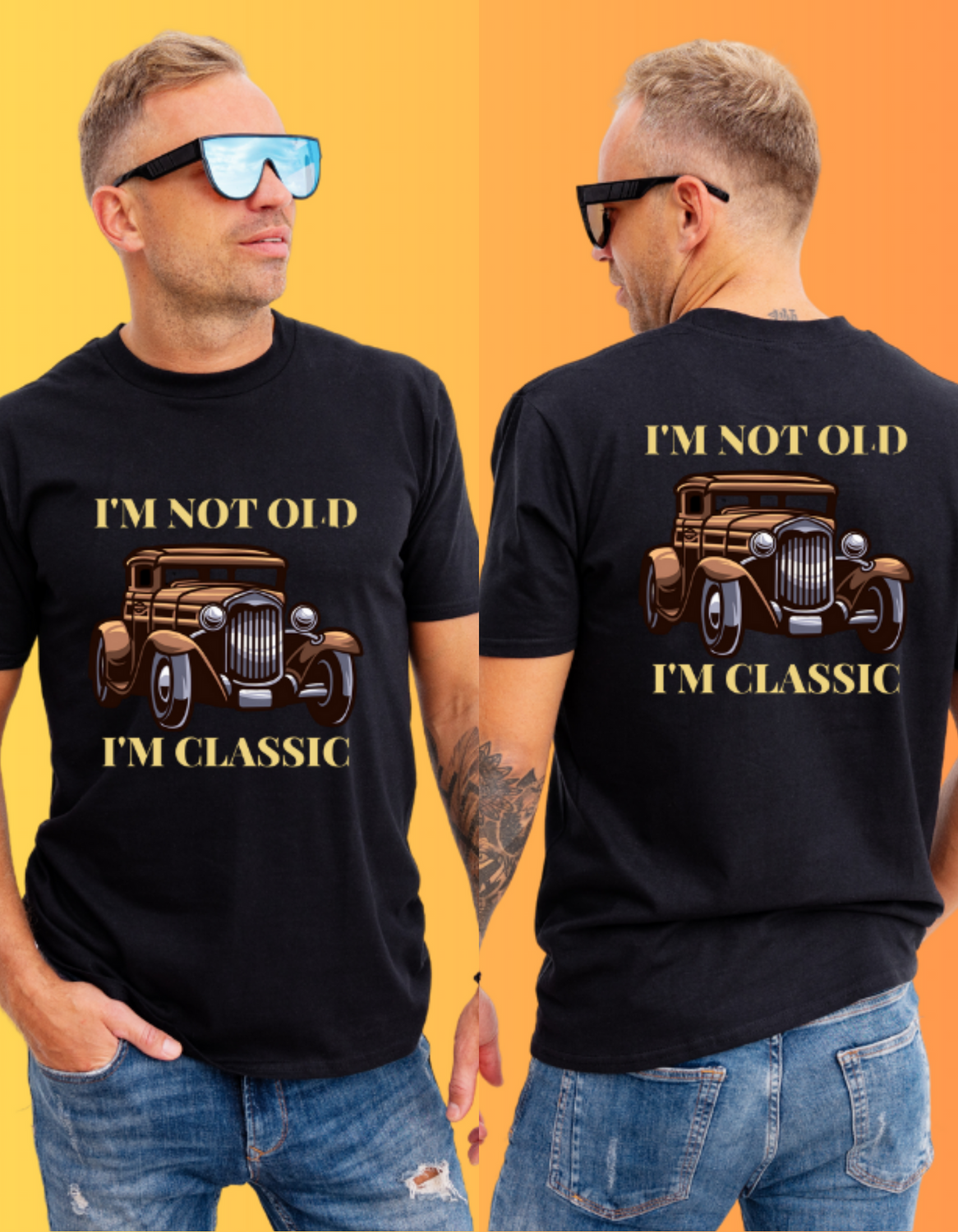 "I'm Not Old, I'm Classic" T-Shirts