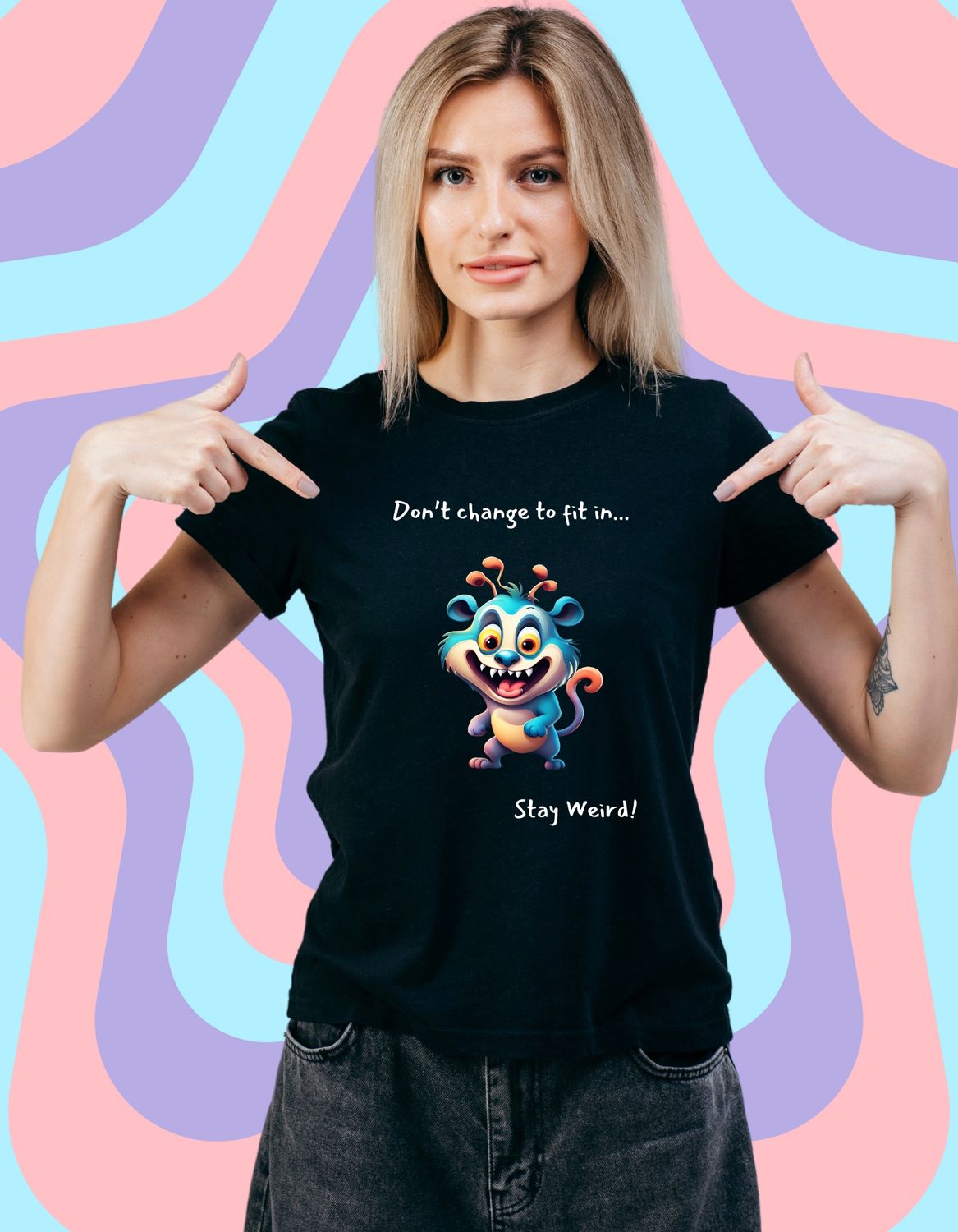 "Stay Weird" T-Shirt