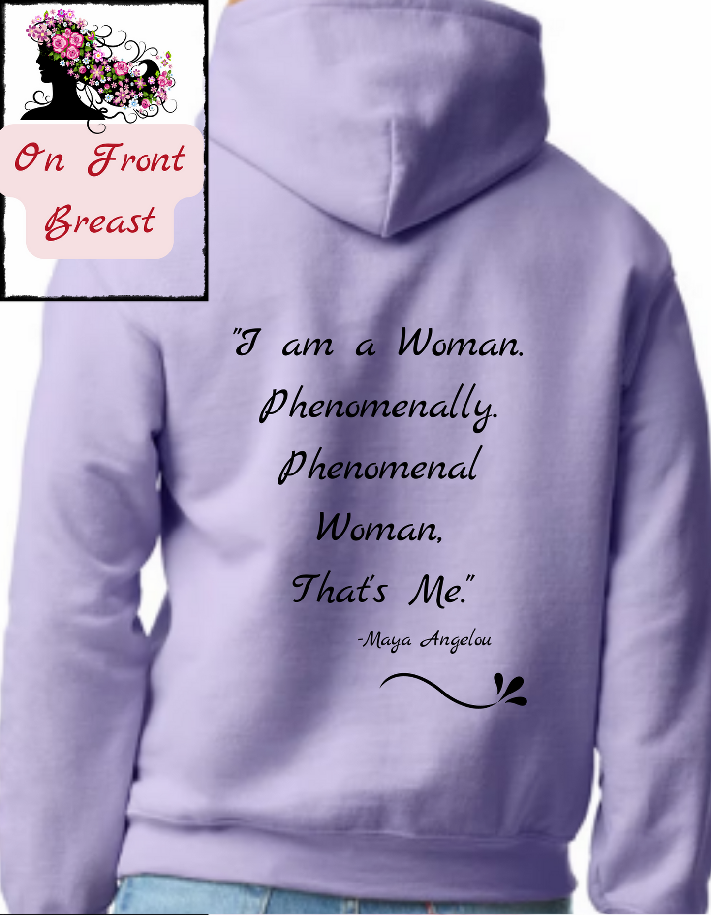 "Phenomenal Woman" Sweatshirts