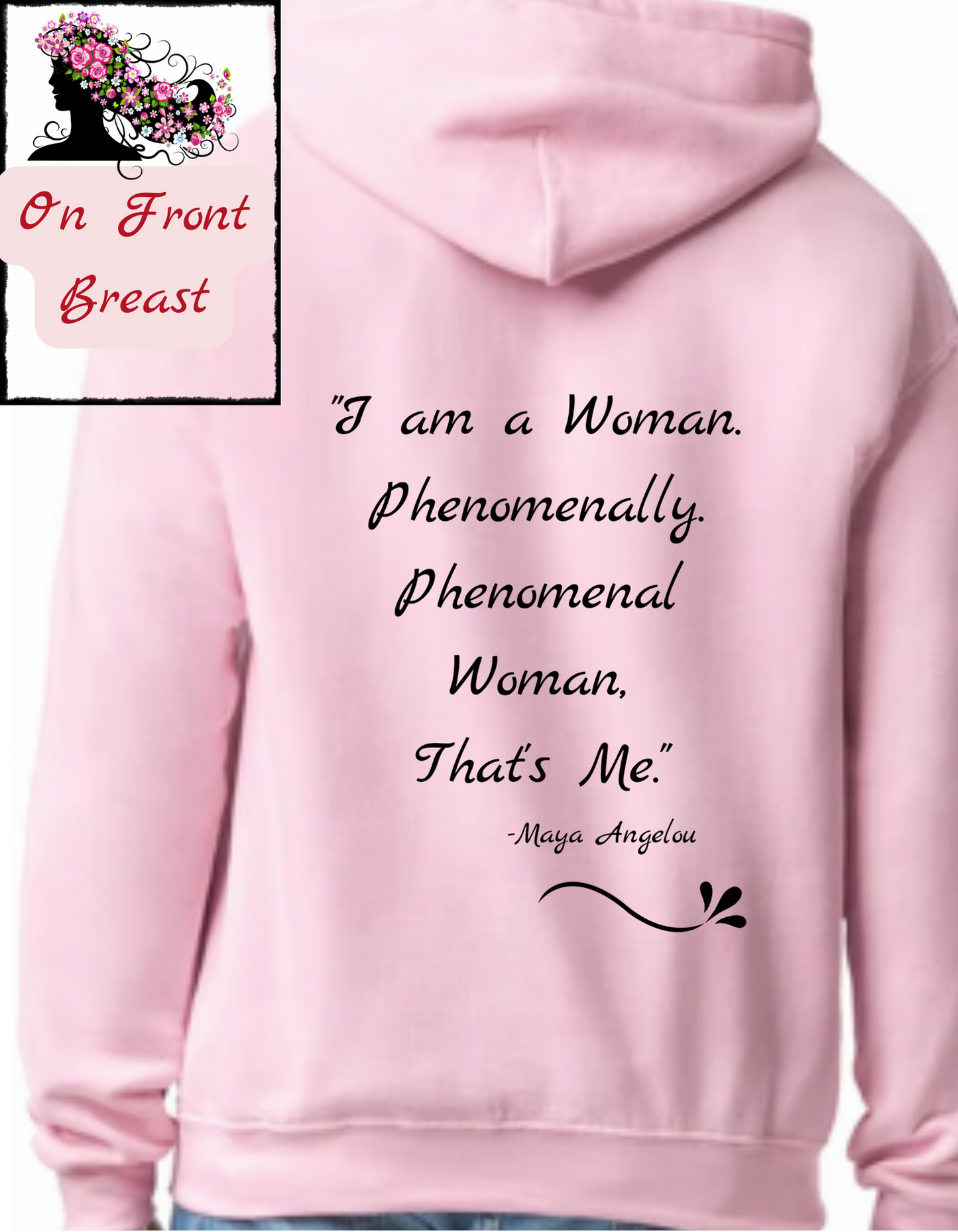 "Phenomenal Woman" Sweatshirts