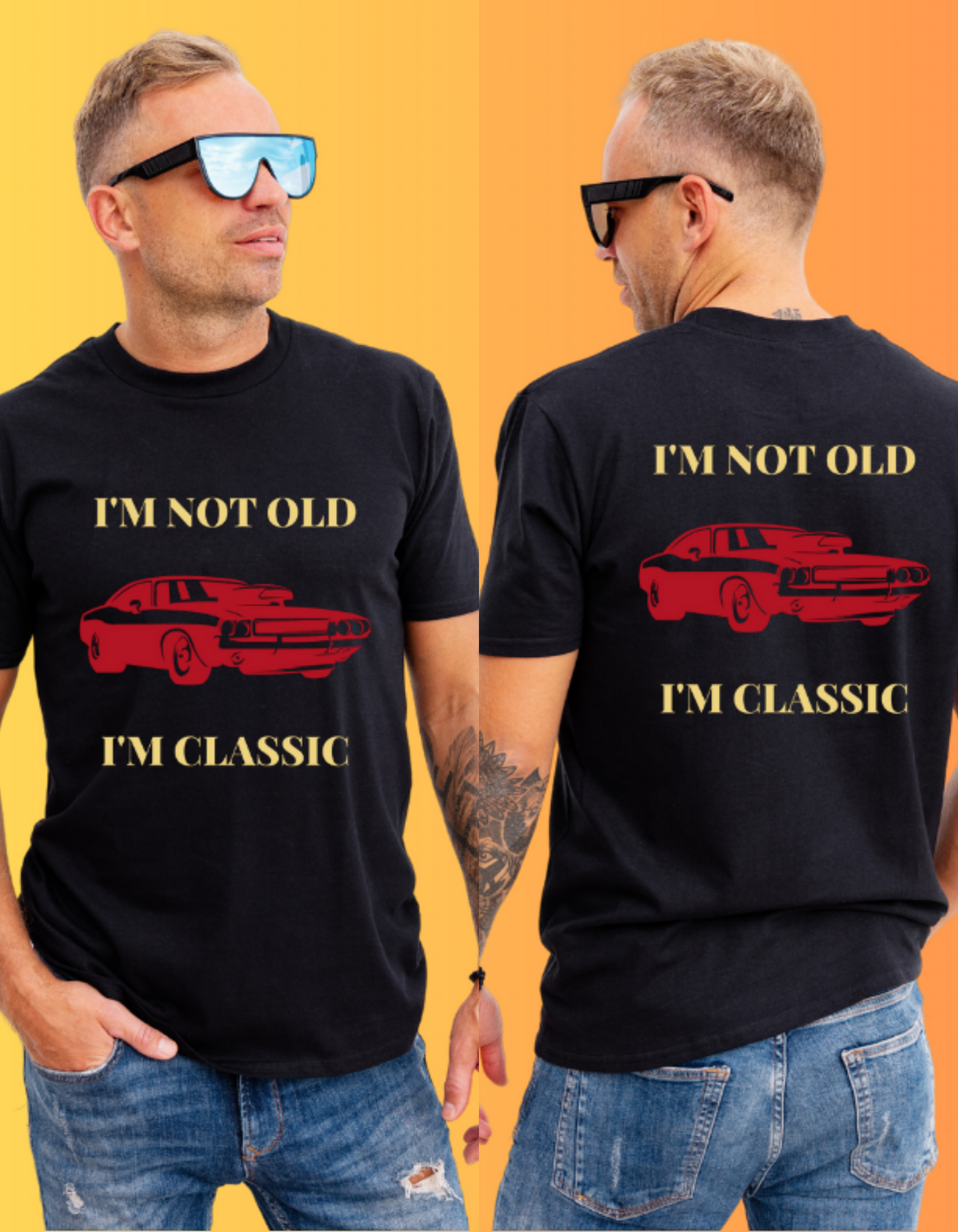 "I'm Not Old, I'm Classic" T-Shirts