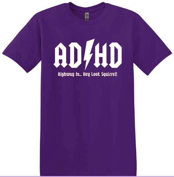 ADHD: Highway T-Shirt