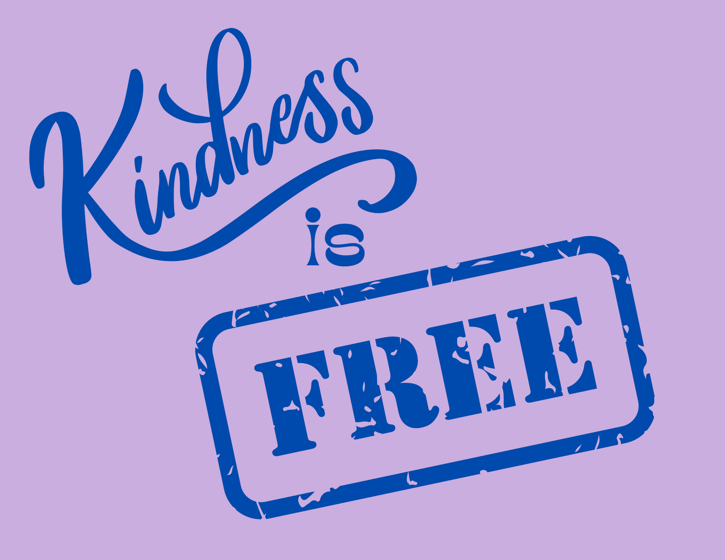 "Kindness is Free" Toddler T-Shirt