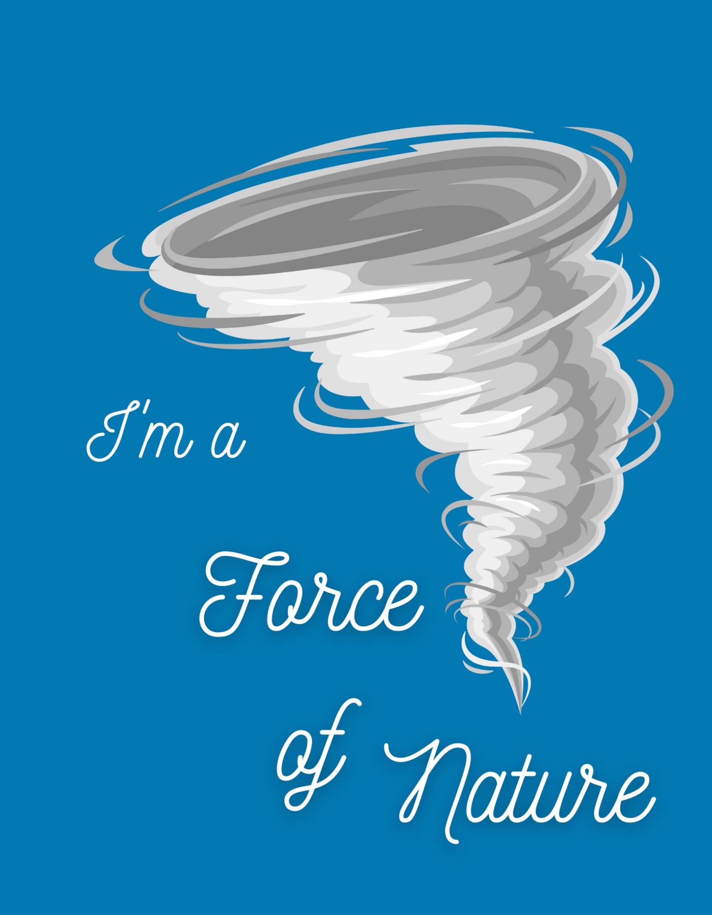 "Force of Nature" Adult T-Shirts