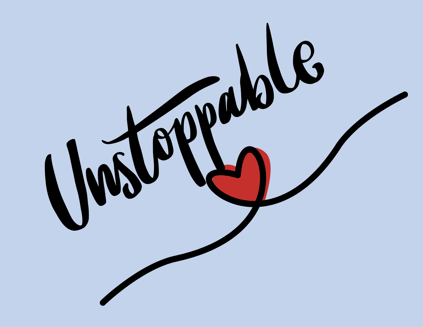 "Unstoppable" Toddler T-Shirt