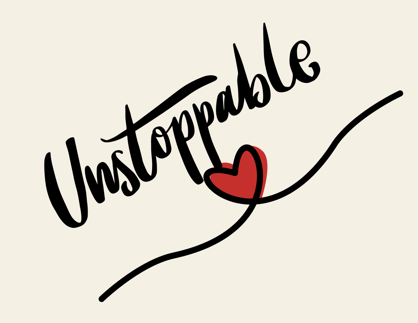 "Unstoppable" Women T-Shirts