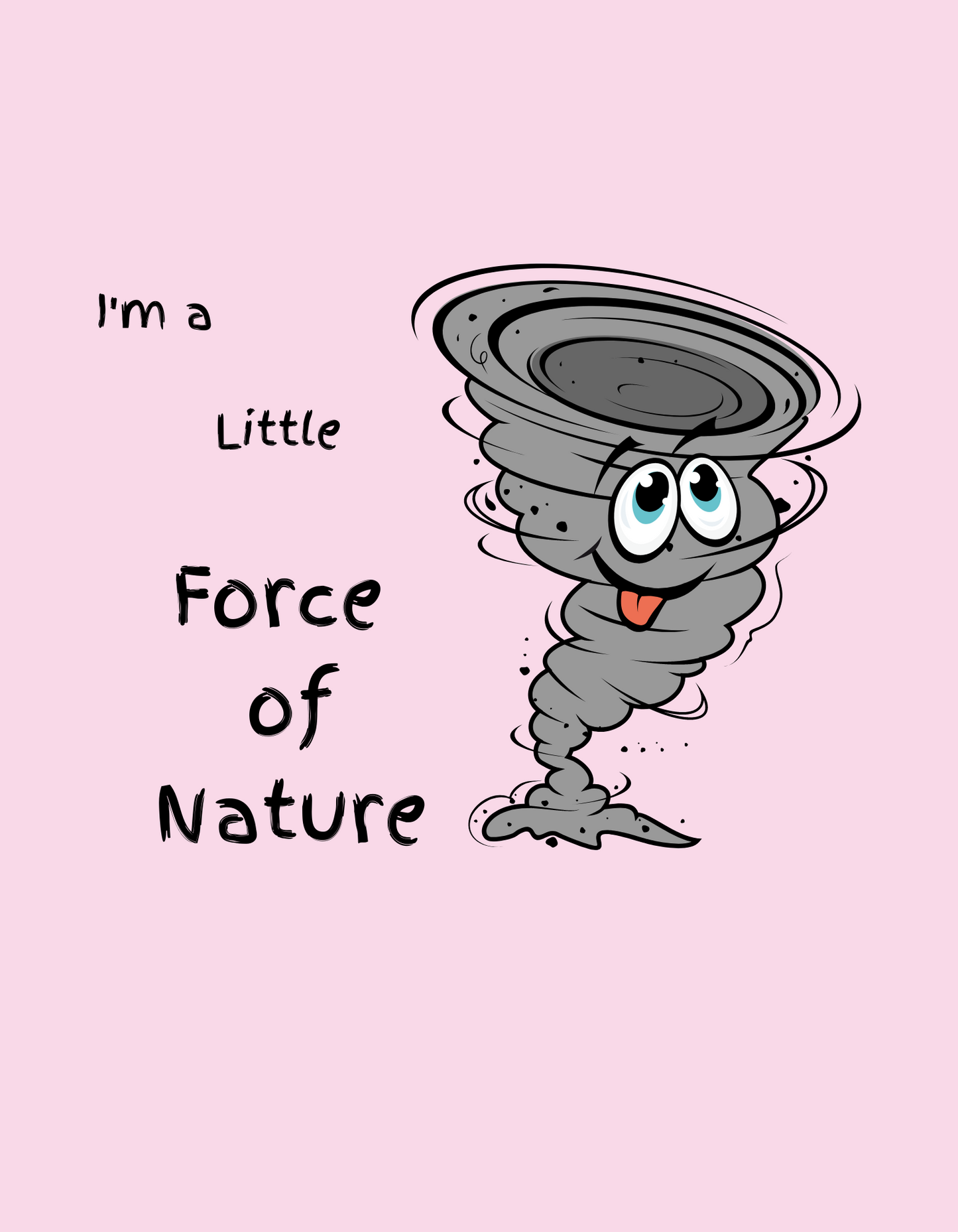 "Force of Nature" Toddler T-Shirt