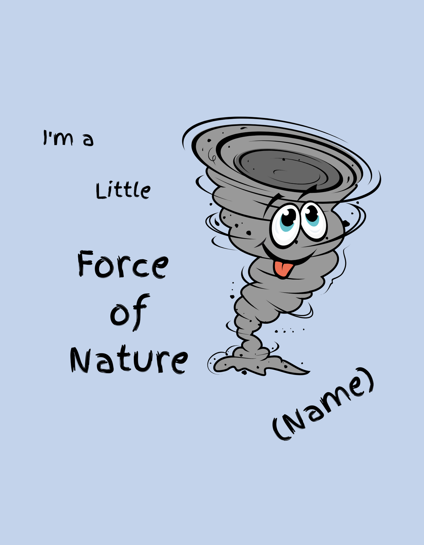 "Force of Nature" Toddler T-Shirt