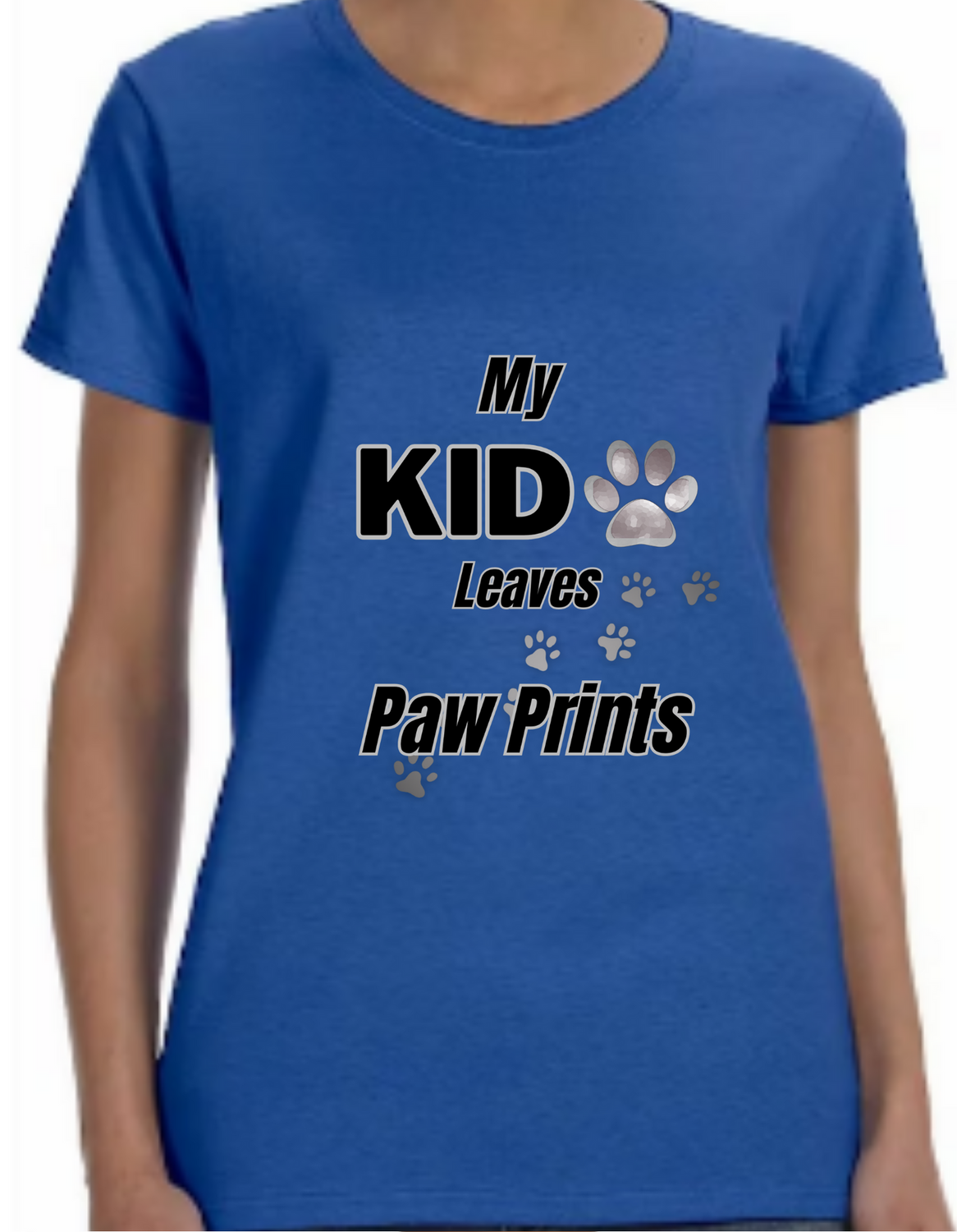 "My Kid Leaves Paw Prints" Adult T-Shirt