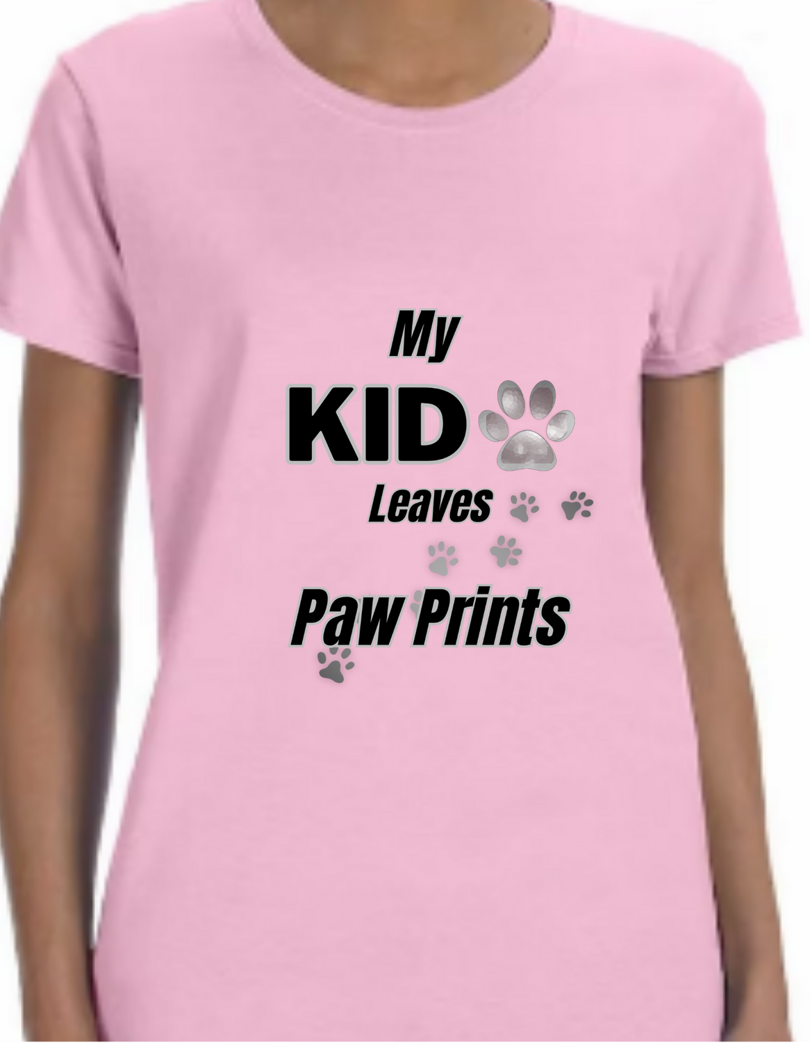 "My Kid Leaves Paw Prints" Adult T-Shirt