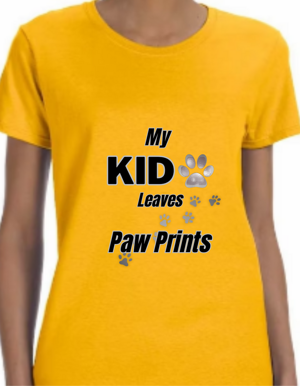 "My Kid Leaves Paw Prints" Adult T-Shirt