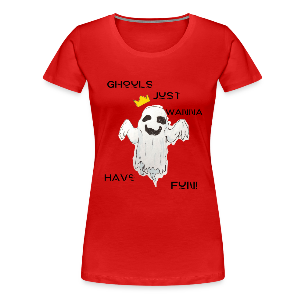 "Ghouls...Fun" Women's Premium T-Shirt - red