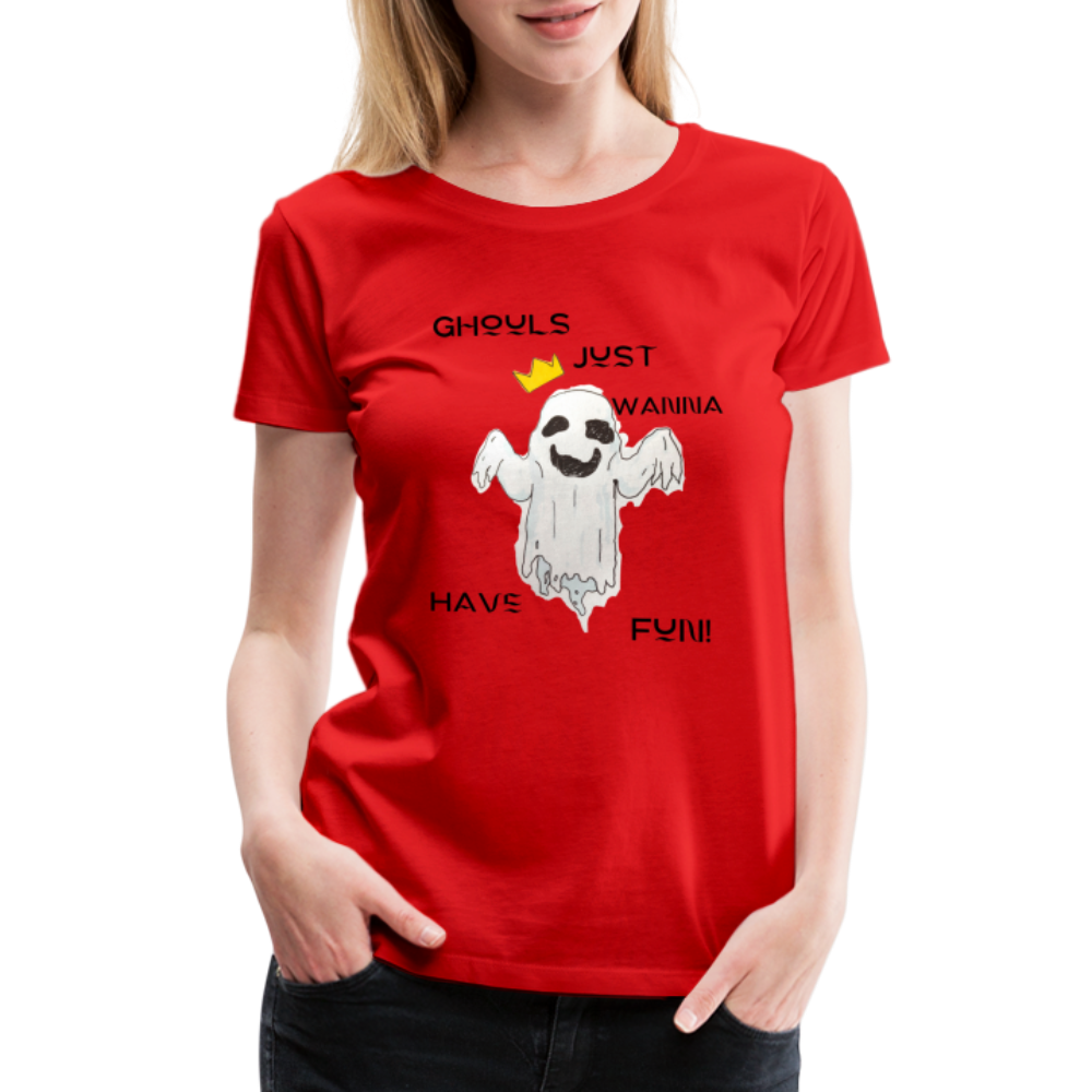 "Ghouls...Fun" Women's Premium T-Shirt - red